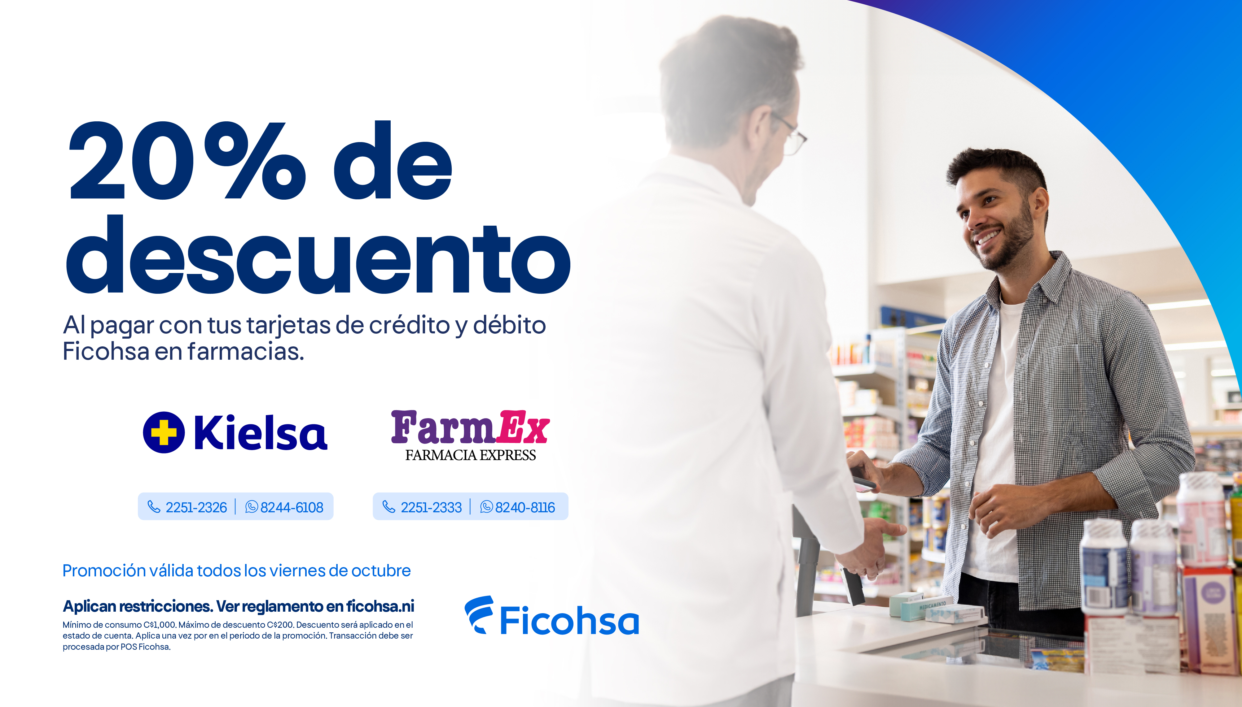 20% de descuento en Farmacias Kielsa y Farmex