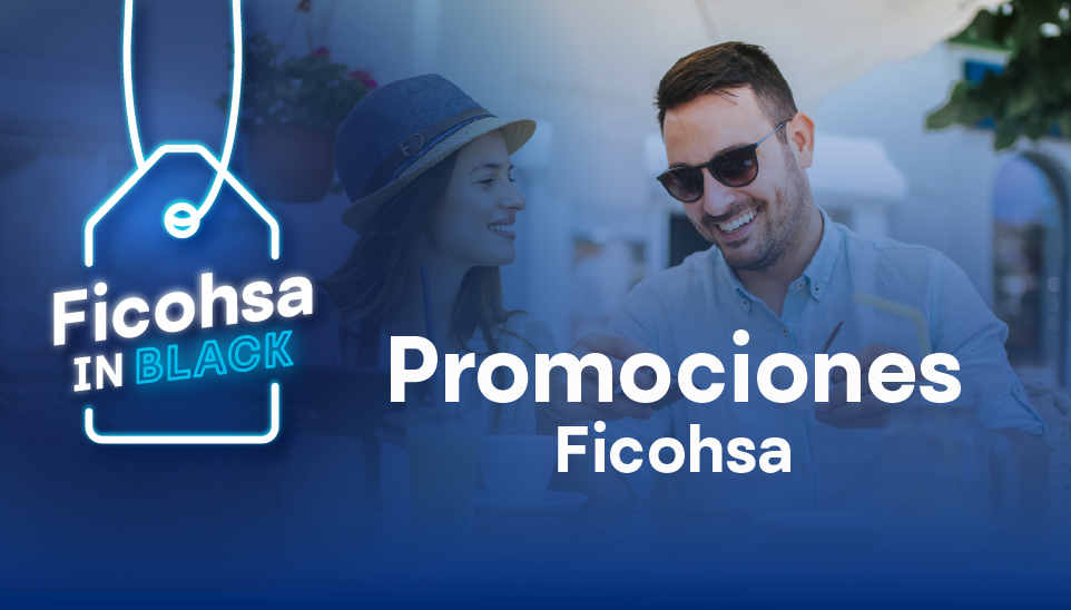 Disfruta de grandes descuentos con Ficohsa In Black 